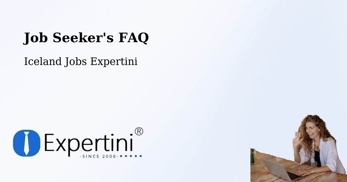 Job Seeker FAQ – Borgarnes - Iceland Jobs Expertini