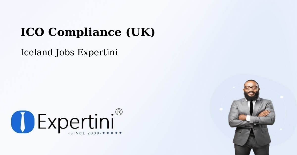UK Data Protection & ICO Compliance – Borgarnes - Iceland Jobs Expertini