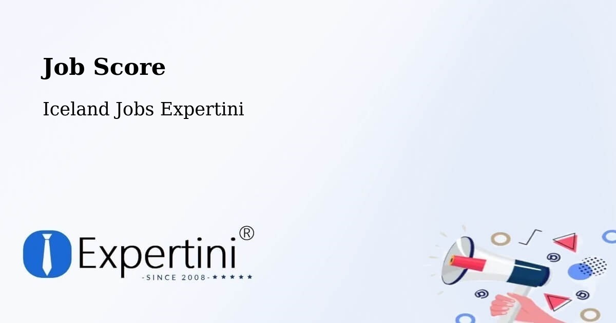 Job Score & Job Description Score Tool – Borgarnes - Iceland Jobs Expertini